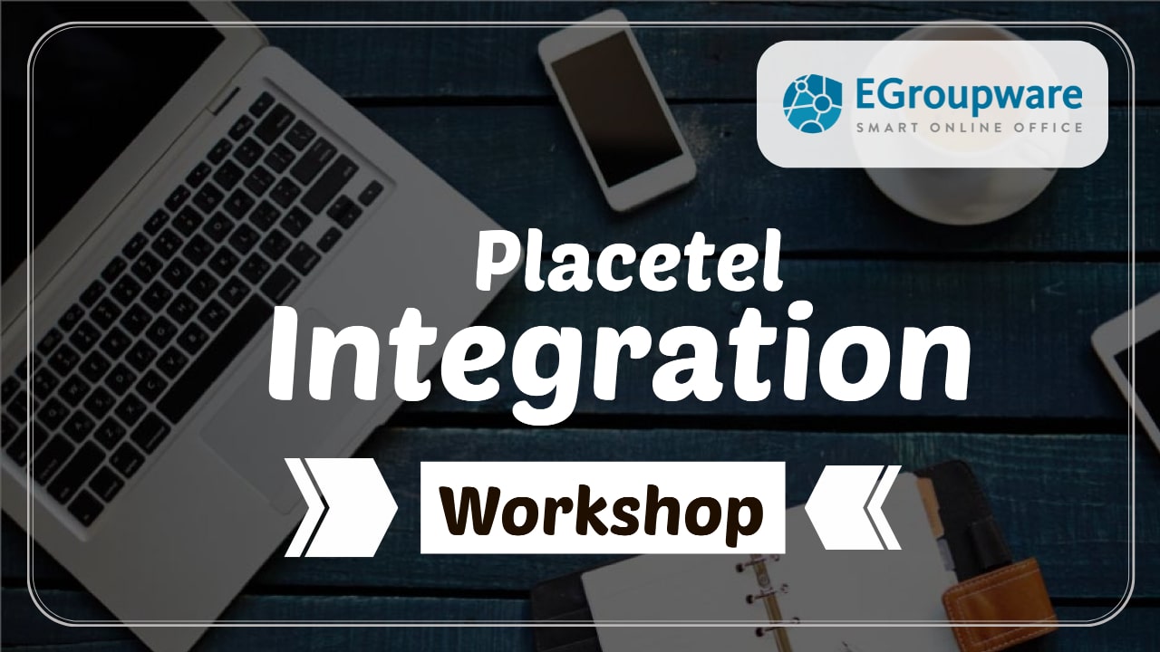 EGroupware 21.1 and Placetel webinar recording