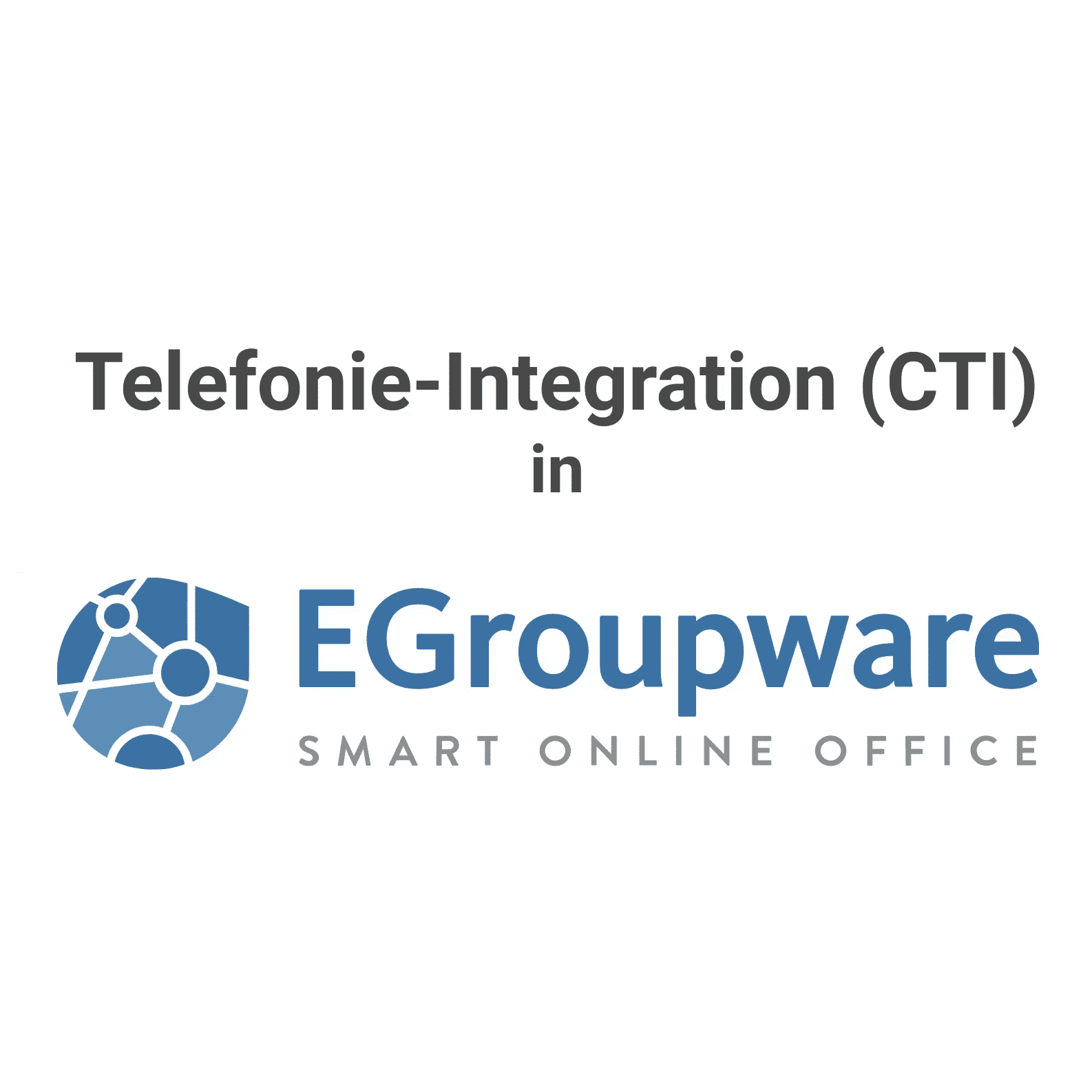 Telefonintegration in EGroupware (CTI-Integration) am Beispiel von Placetel